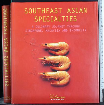Southeast asian specialties. A culinary journey - copertina