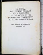 teoria del presidente Mao sulla divisione in tre mondi