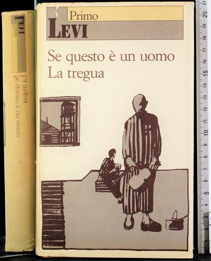 Se questo è un uomo. La tregua - Primo Levi - copertina