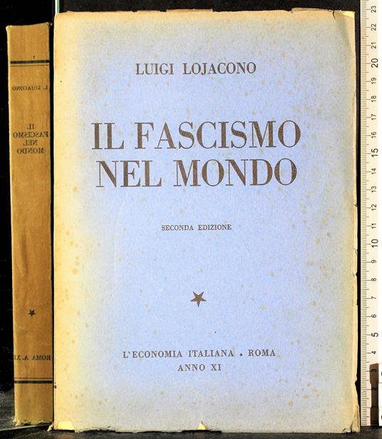 Il fascismo del mondo - Luigi Lojacono - copertina