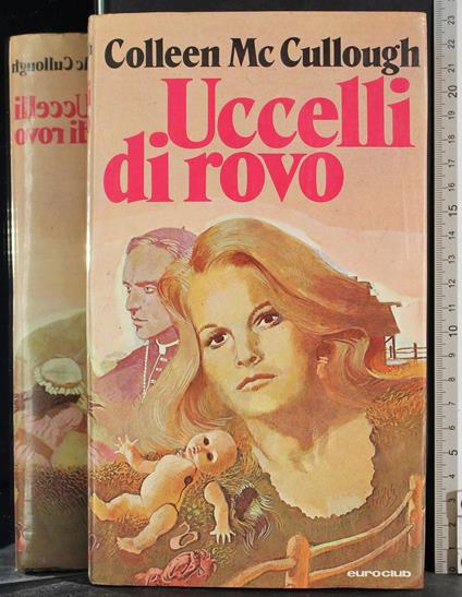 Uccelli di rovo - Colleen McCullough - copertina
