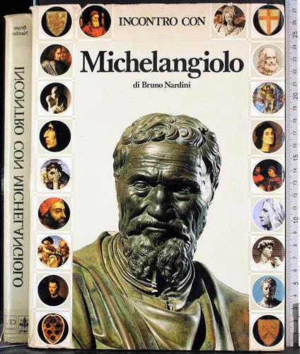 Incontro con Michelangiolo - Bruno Nardini - copertina