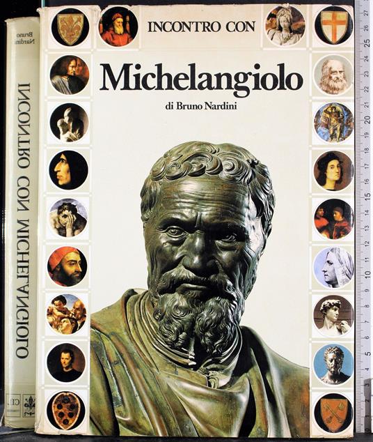Incontro con Michelangiolo - Bruno Nardini - copertina
