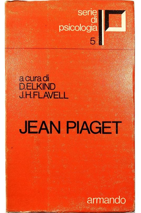 Jean Piaget e lo sviluppo cognitivo - copertina