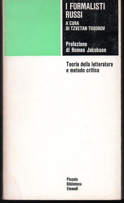 I formalisti russi Teoria della letteratura e metodo critico Prefazione di Roman Jakobson - copertina