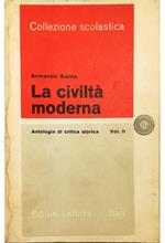 civiltà moderna Antologia di critica storica per le scuole medie superiori Vol. II