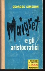 Maigret e gli aristocratici