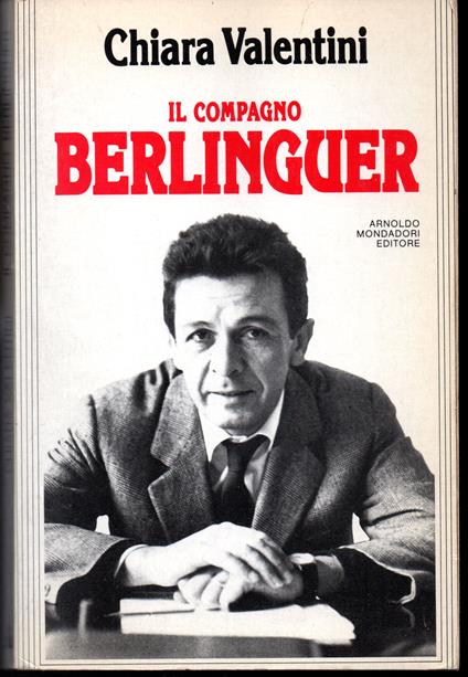 Il compagno Berlinguer - Chiara Valentini - copertina
