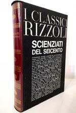Scienziati del Seicento Federico Cesi, Benedetto Castelli, Bonaventura Cavalieri, Evangelista Torricelli, Vincenzo Viviani, Giovanni A. Borelli, Francesco Redi, Marcello Malpighi, Lorenzo Megalotti, Lorenzo Bellii, Daniello Bartoli, Francesco Lana Te