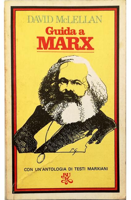 Guida a Marx Con un'antologia di testi marxiani - David McLellan - copertina