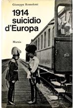 1914 suicidio d'Europa