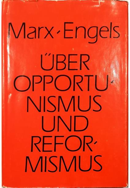 Uber Opportunismus und Reformismus - copertina