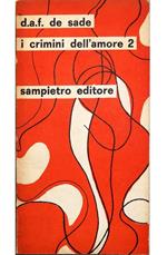 I crimini dell'amore 2 Miss Henriette Stralsone - Faxelange - Florville e Curval