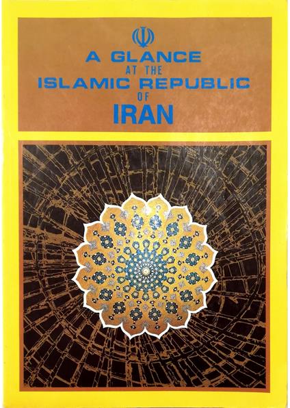 A Glance at the Islamic Republic of Iran - copertina