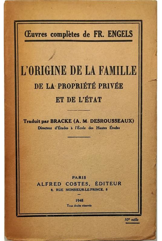 L' origine de la famille de la propriété privée e de l'État - Friedrich Engels - copertina