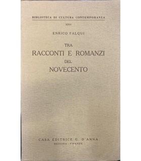 Tra racconti e romanzi del novecento - Enrico Falqui - copertina