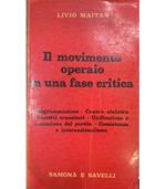 Il movimento operaio in una fase critica