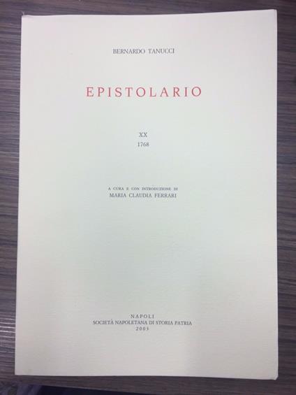 Epistolario. XX. 1768 - Bernardo Tanucci - copertina