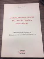 Autori, imprese, teatri dell'opera comica napoletana