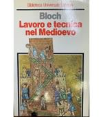 Lavoro e tecnica nel Medioevo