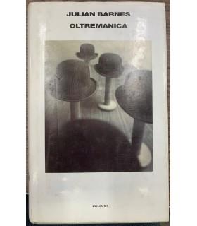 Oltremanica - Julian Barnes - copertina