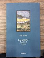 Dal Vesuvio all'Etna. Campania