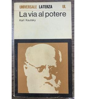 La via al potere - Karl Kautsky - copertina