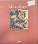 Magna Grecia. Lo sviluppo sociale ed economico