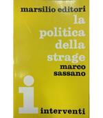 La politica della strage