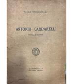 Antonio Cardarelli. Profili e ricordi