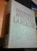 Nuovo dizionario medico Larousse