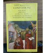 Confessioni. Volume III. Libri VIII-IX