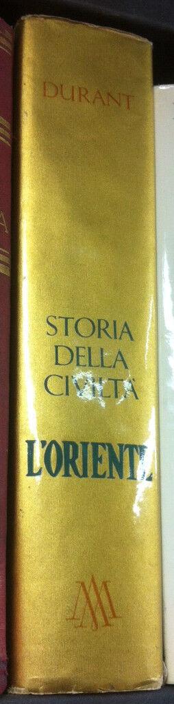 Storia della civiltà. L'oriente - Will Durant - copertina