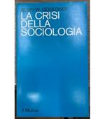 La crisi della sociologia