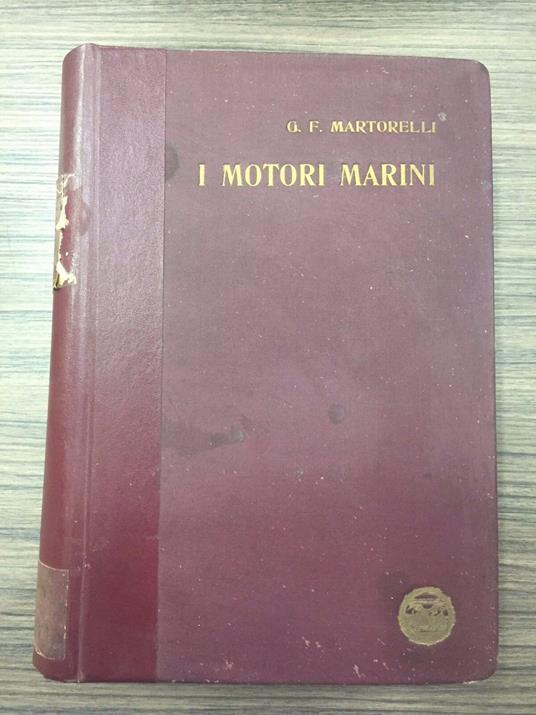 I Motori marini - G. F. Martorelli - copertina