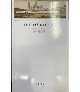 Le città e le idee - José Luis Romero - copertina