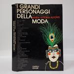 I grandi personaggi della moda