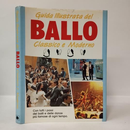 Guida illustrata del ballo classico e moderno - copertina