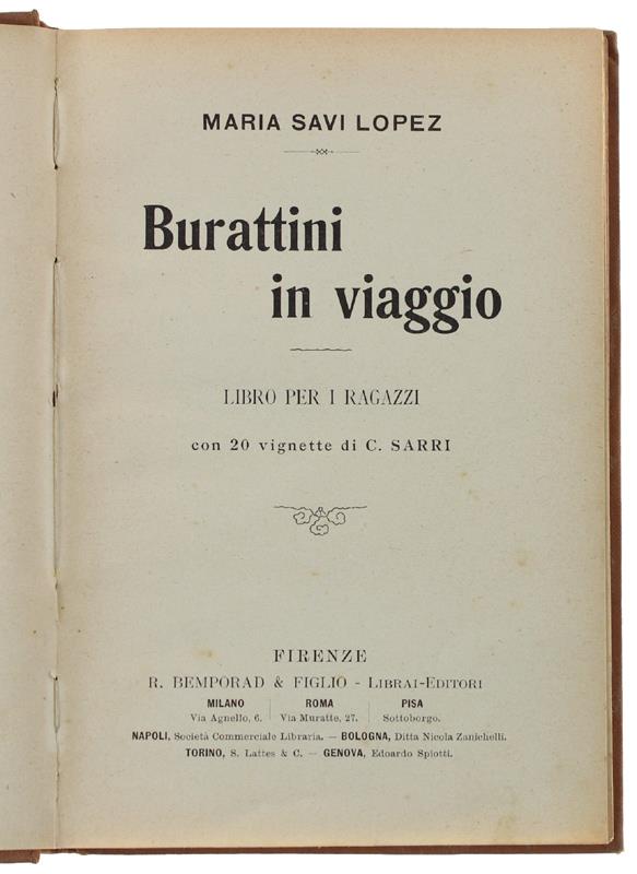 Burattini In Viaggio. Libro Per Ragazzi Con 20 Vignette Di C. Sarri