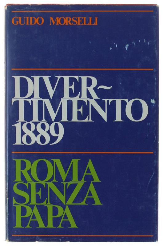 Divertimento 1889 - Roma Senza Papa - Guido Morselli - copertina