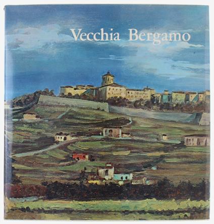 Vecchia Bergamo - copertina