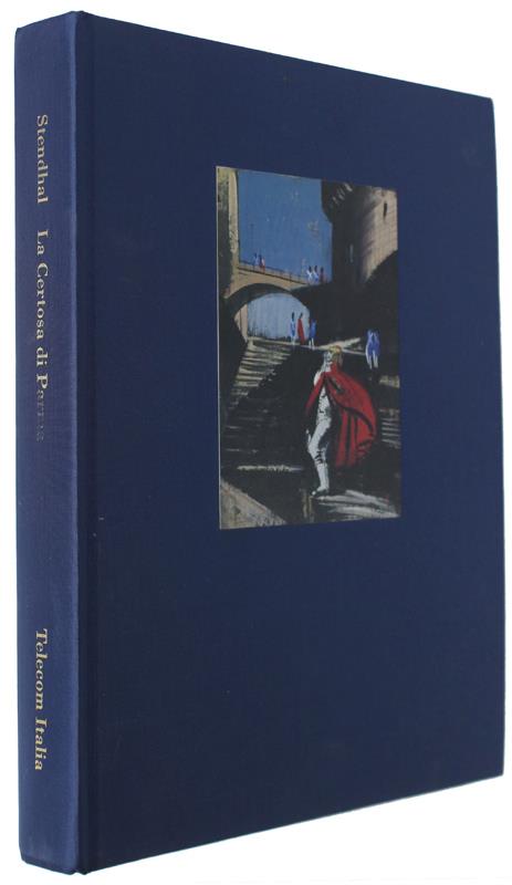 Certosa Di Parma. Illustrazioni Di Carlo Mattioli - Stendhal - copertina