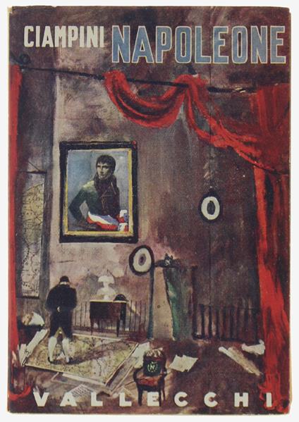 Napoleone. Prefazione Di G.Manacorda - Ciampini Raffaele - Raffaele Ciampini - copertina