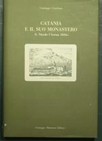 Catania e il suo monastero