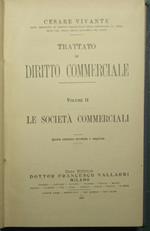 Trattato di diritto commerciale. Vol. II - Le società commerciali