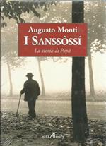 I Sansossì. La storia di Papà