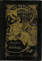 Provincia di Novara. La patria (rist. anast., 1891)