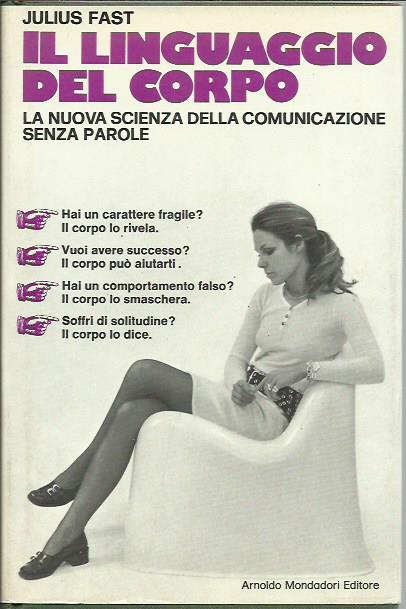 Il linguaggio del corpo - Julius Fast - copertina