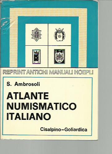 Atlante numismatico italiano (rist. anast. 1906) - copertina