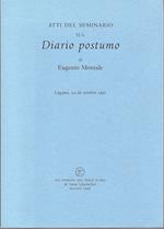 Atti del seminario sul Diario postumo di Eugenio Montale, Lugano 24–26 ottobre 1997,
